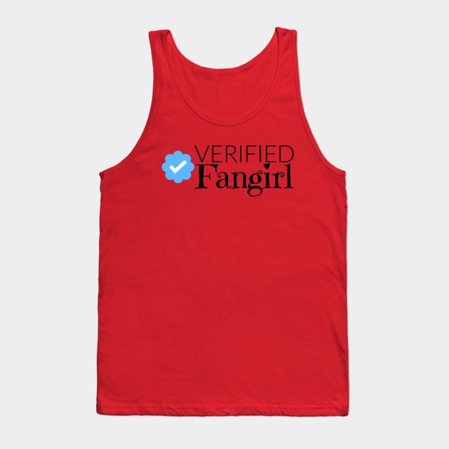 Verified Fangirl - Shipper Tank Top by FangirlFuel